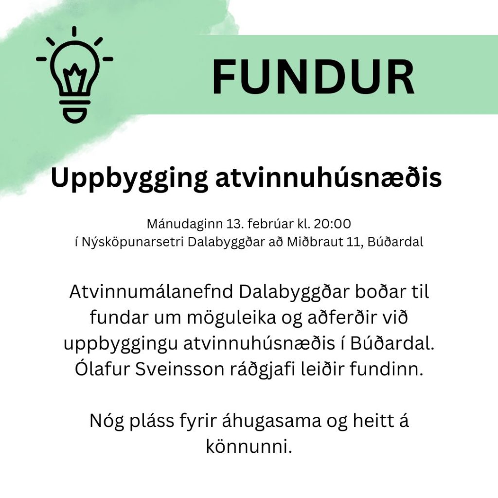 Kynningarfundur: Uppbygging atvinnuhúsnæðis - Dalabyggð