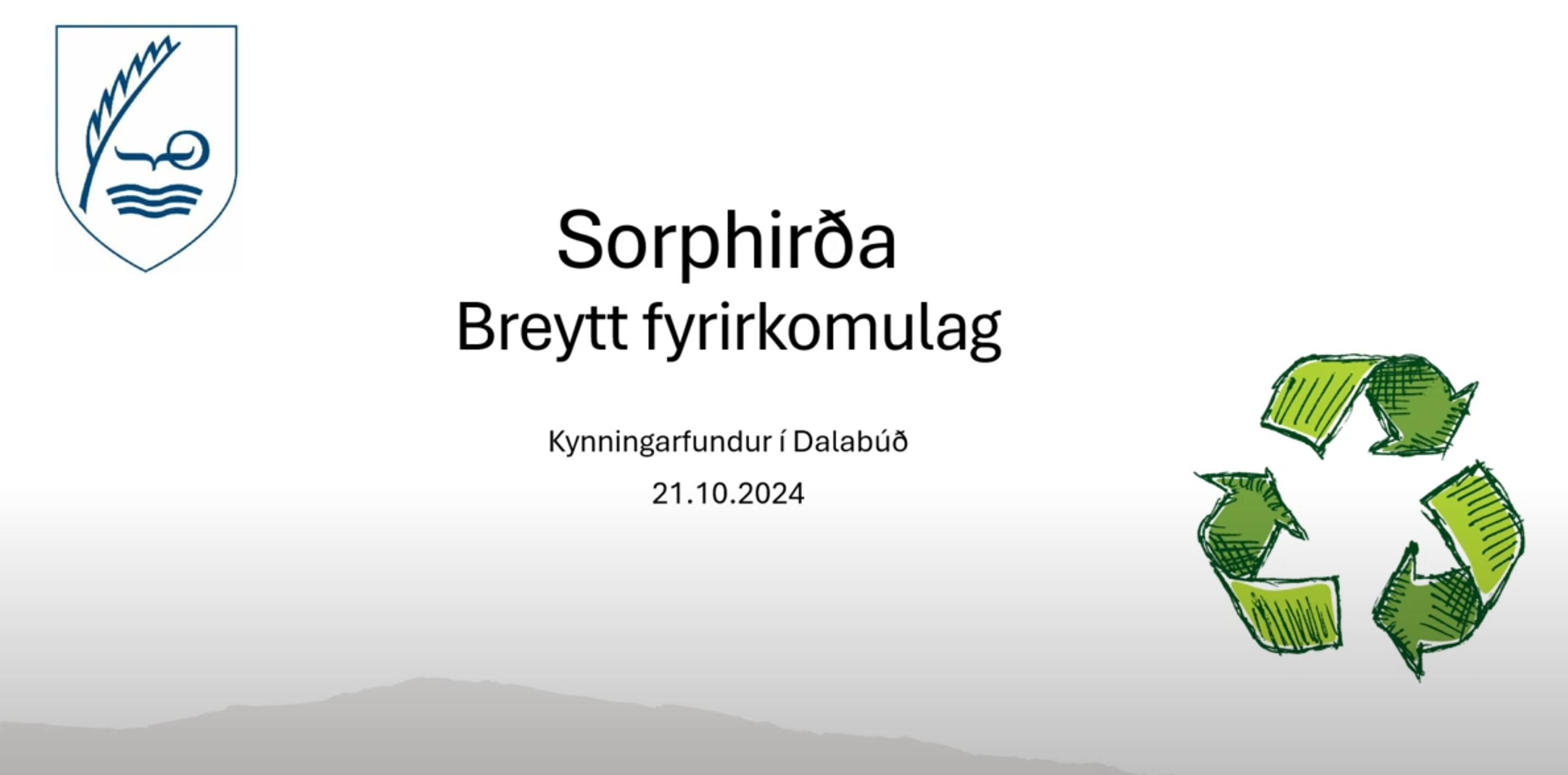 Aðalmynd fyrir “Sorphirða – upptaka frá kynningarfundi”